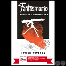 FANTASMARIO - Cuentos de la Guerra del Chaco - Ilustrador: Charles Da Ponte - Año 2018